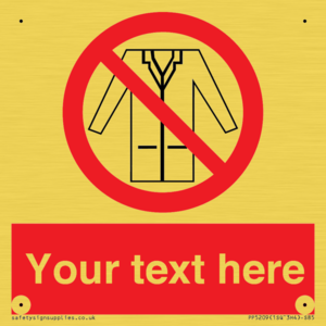 Custom No Lab Coats Sign